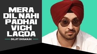 Diljit Dosanjh  Mera Dil Nahi Padhai Vich Lagda Akhran Vich Tu Disdi  Smile  TSeries [upl. by Kesia442]