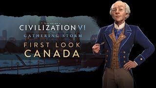 Civilization VI Gathering Storm  First Look Canada [upl. by Idolla]