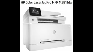 HP Color LaserJet Pro MFP M281fdw [upl. by Iohk]