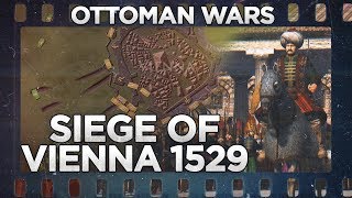 Siege of Vienna 1529  Ottoman Wars DOCUMENTARY [upl. by Carena]