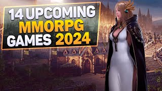 14 Upcoming MMORPG Games of 2024 [upl. by Anatolio]