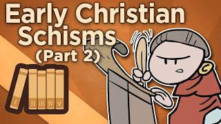 Early Christian Schisms  The Woes of Constantine  Extra History  Part 2 [upl. by Grae]