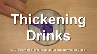 How to thicken fluids levels 1 to 4  Chesterfield Royal Hospital NHS Foundation Trust [upl. by Adleremse]