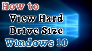 How to View Hard Drive Size on Windows 10 [upl. by Rumney652]