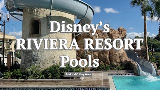 Disneys RIVIERA RESORT Pool and Kids Water Play Area [upl. by Killion]