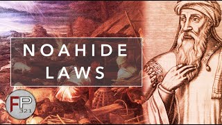 Noahide Laws  Salvation for Gentiles [upl. by Nerland]