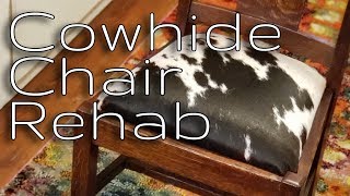 Cowhide Chair Rehab reupholstery [upl. by Grae]