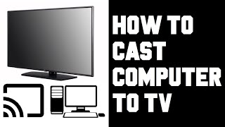 How To Cast Computer to TV  How To Cast Your PC To Your TV  Screen Mirror PC Windows 10 to TV [upl. by Utimer321]