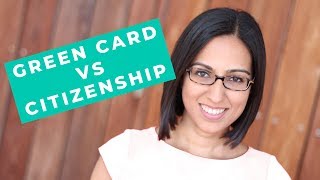 Green Card Vs Citizenship Become a citizen or keep green card [upl. by Attaymik824]