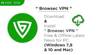 Browsec VPN How To Install Browsec VPN  Free and Unlimited VPN in PC Windows 7810 or MAC [upl. by Asserak28]