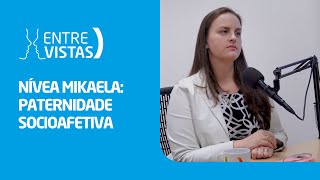 Paternidade Socioafetiva  EntreVistas [upl. by Ash]