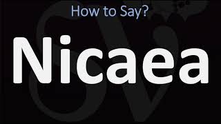 How to Pronounce Nicaea CORRECTLY [upl. by Offen]