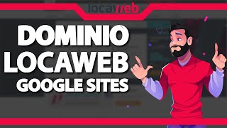 Como usar o domínio da Locaweb no Google Sites Rápido e Fácil 2023 [upl. by Kcirb]