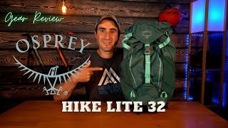 Osprey Hikelite 32 Backpack Gear Review  A Comfortable amp Spacious Day Pack [upl. by Scevor]