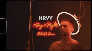 HRVY  1 Day 2 Nights R3HAB Remix [upl. by Ehud294]