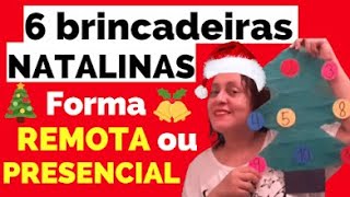 BRINCADEIRAS NATALINAS PARA EDUCAÇÃO INFANTIL [upl. by Lydie867]