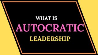 What is Autocratic Leadership [upl. by Natfa]