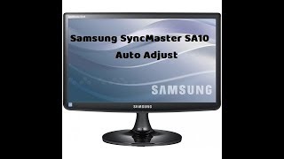 Samsung SyncMaster SA10  Auto Adjust [upl. by Innep]