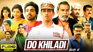 Do Khiladi Full Movie In Hindi Dubbed  GV Prakash Siddharth Kashmira Pardeshi  HD Review amp Facts [upl. by Nakeber13]