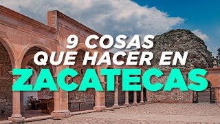 Zacatecas 9 cosas que hacer [upl. by Trimmer153]