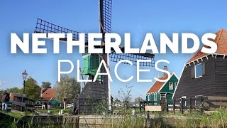 10 Best Places to Visit in the Netherlands  Travel Video [upl. by Cy]