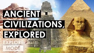 History Explored Ancient Civilizations Around the World  EXPLORE MODE [upl. by Brigitta]