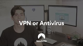 VPN vs Antivirus Whats the difference  NordVPN [upl. by Eenhpad]